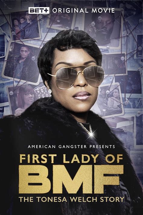 First Lady of BMF: The Tonesa Welch Story .